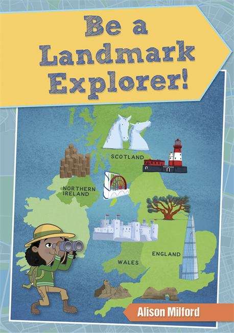 Book cover of Reading Planet KS2 - Be a Landmark Explorer - Level 1: Stars/Lime band (Rising Stars Reading Planet)