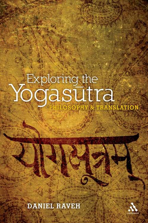 Book cover of Exploring the Yogasutra: Philosophy and Translation