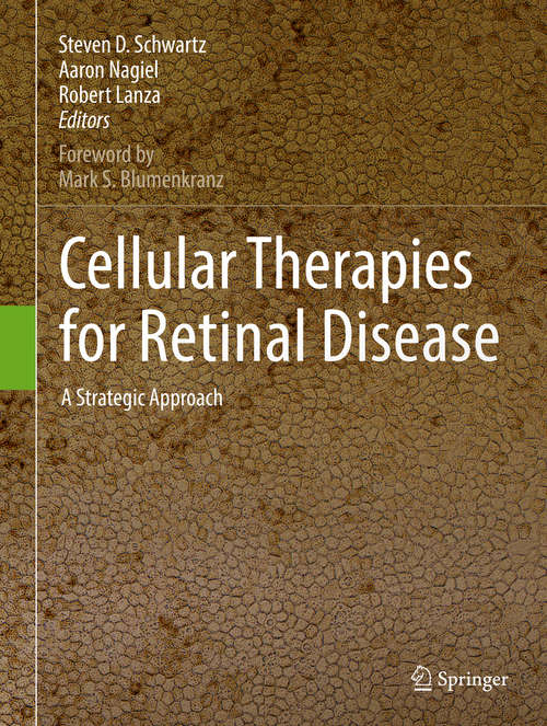 Book cover of Cellular Therapies for Retinal Disease: A Strategic Approach