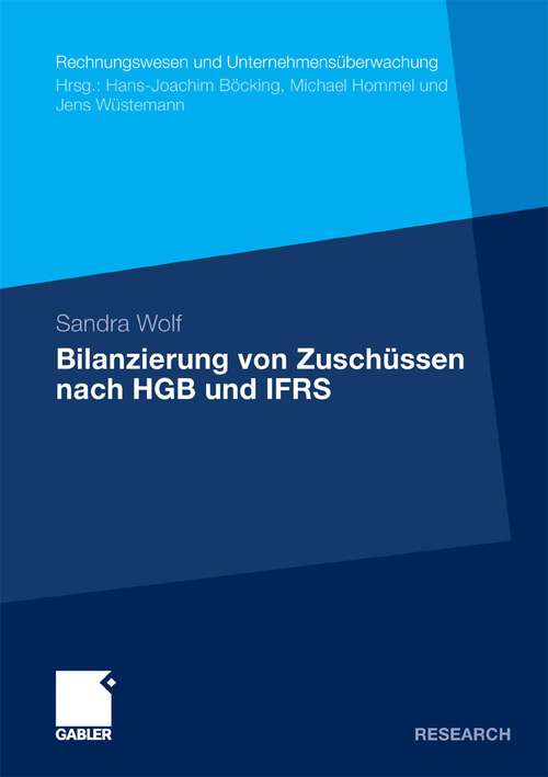 Book cover of Bilanzierung von Zuschüssen nach HGB und IFRS (2010) (Rechnungswesen und Unternehmensüberwachung)