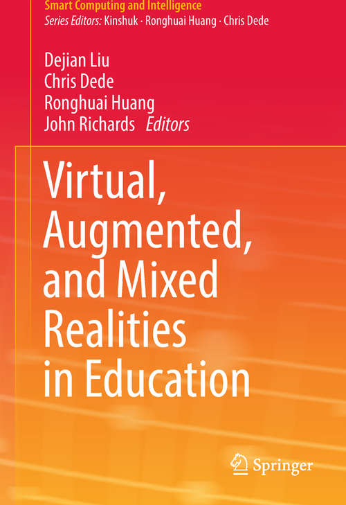 Book cover of Virtual, Augmented, and Mixed Realities in Education (Smart Computing and Intelligence)