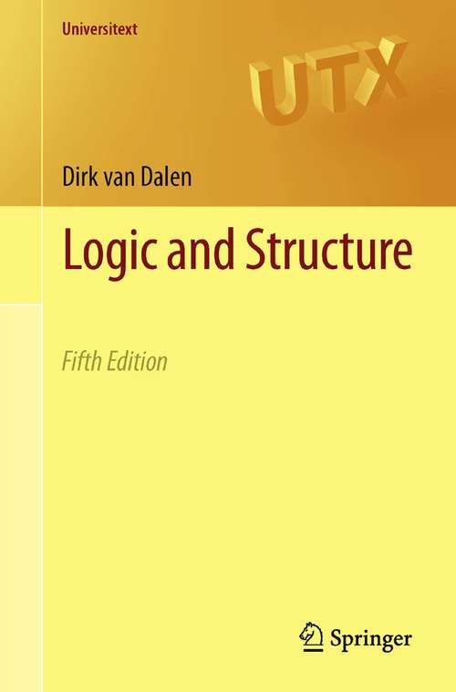 Book cover of Logic and Structure (5th ed. 2013) (Universitext)