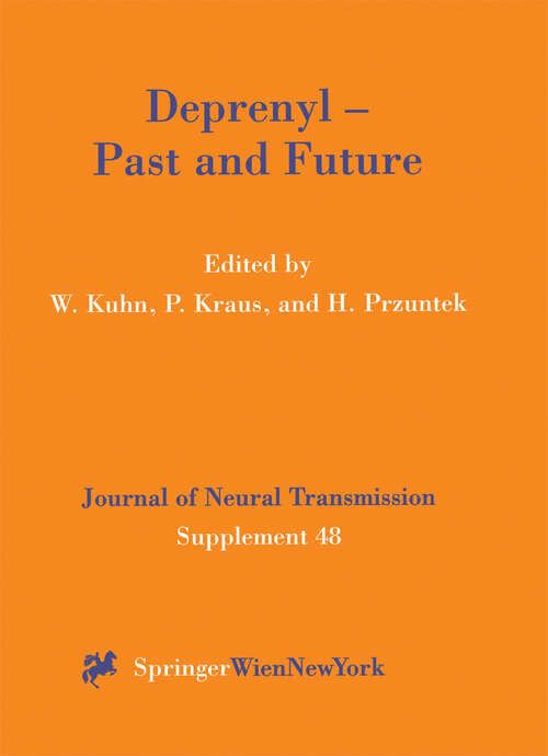 Book cover of Deprenyl — Past and Future (1996) (Journal of Neural Transmission. Supplementa #48)