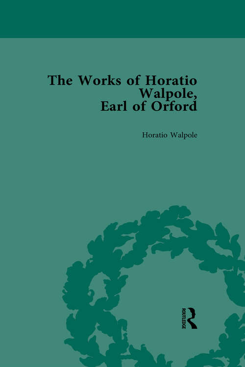 Book cover of The Works of Horatio Walpole, Earl of Orford Vol 2