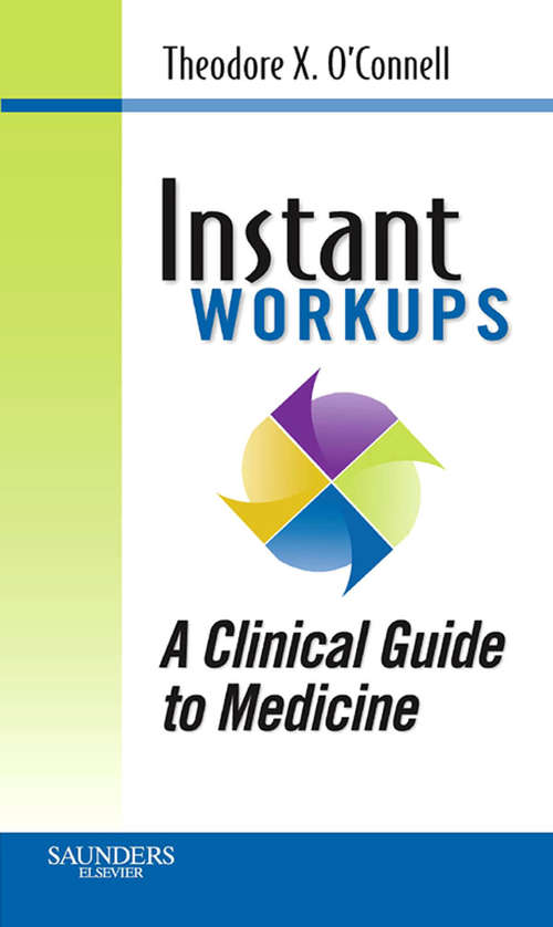 Book cover of Instant Work-ups: A Clinical Guide To Medicine (Instant Workups)