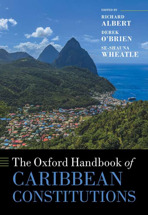 Book cover of The Oxford Handbook of Caribbean Constitutions (Oxford Handbooks)