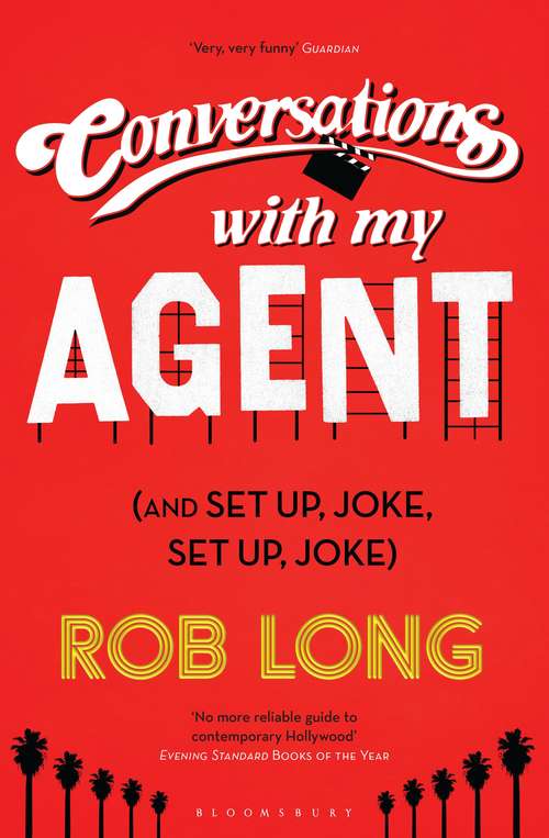 Book cover of Conversations with My Agent (and Set Up, Joke, Set Up, Joke)