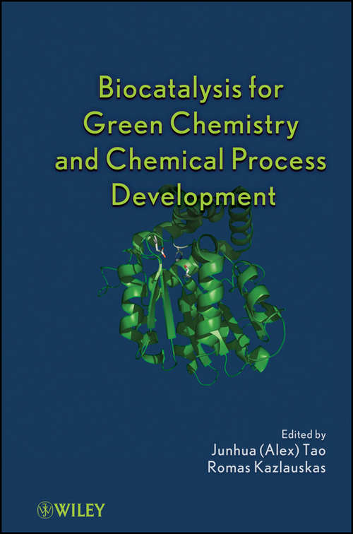 Book cover of Biocatalysis for Green Chemistry and Chemical Process Development