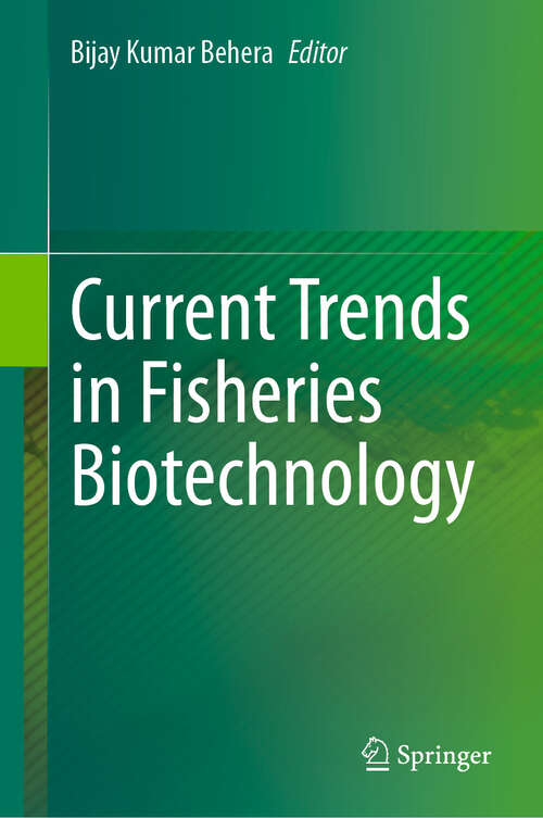 Book cover of Current Trends in Fisheries Biotechnology (2024)