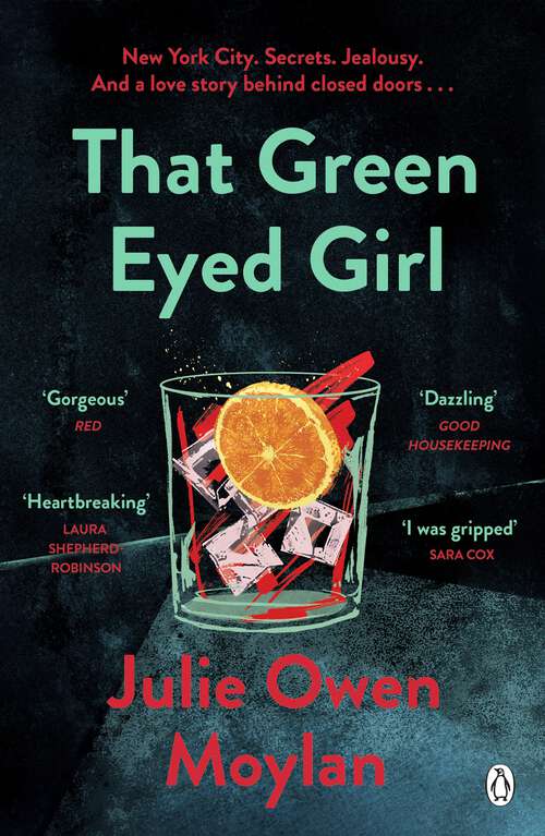 Book cover of That Green Eyed Girl: Be transported to mid-century New York in this evocative and page-turning debut