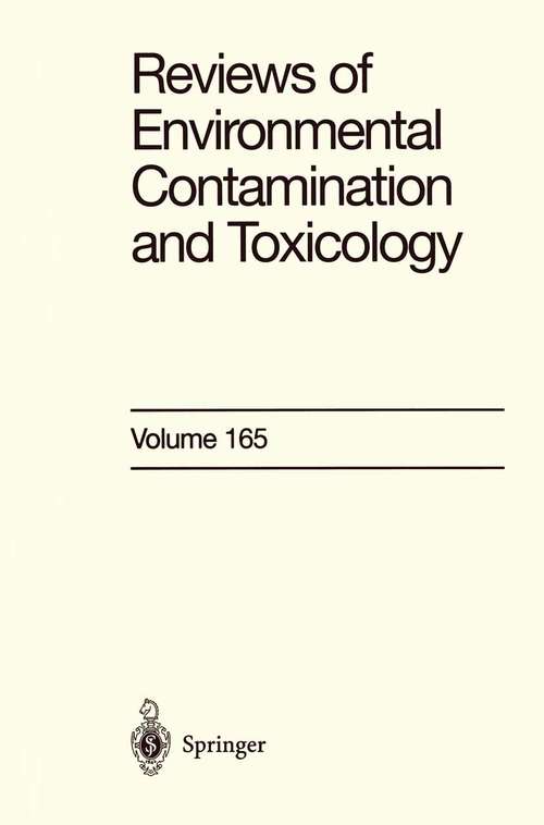 Book cover of Reviews of Environmental Contamination and Toxicology: Continuation of Residue Reviews (2000) (Reviews of Environmental Contamination and Toxicology #165)