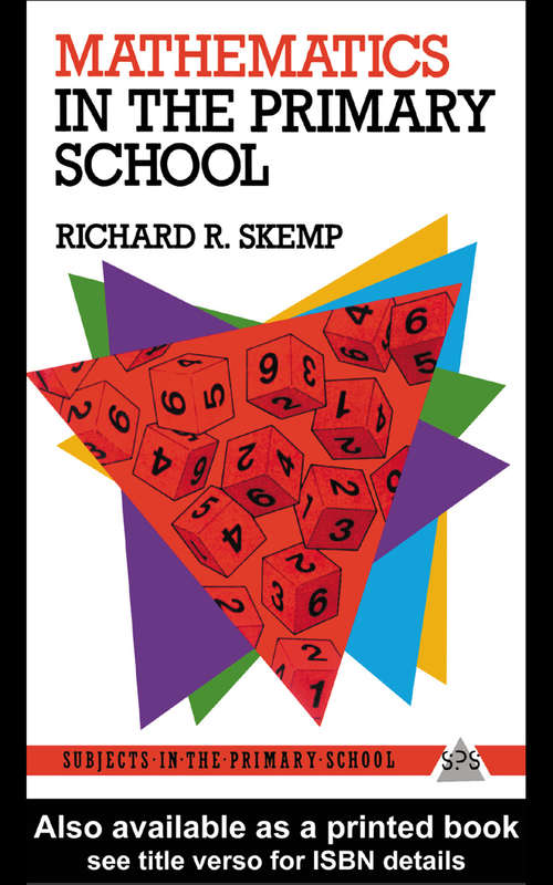 Book cover of Mathematics in the Primary School (Subjects in the Primary School)