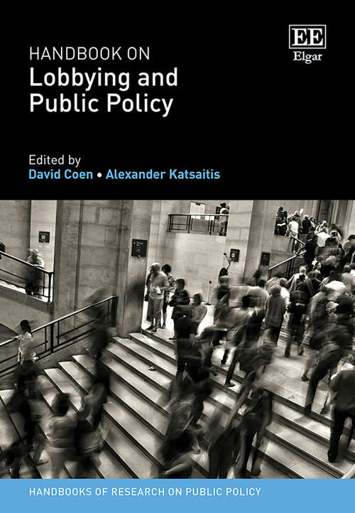 Book cover of Handbook on Lobbying and Public Policy (Handbooks of Research on Public Policy series)