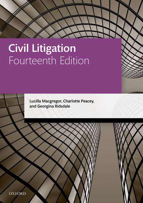 Book cover of Civil Litigation (Legal Practice Course Manuals)