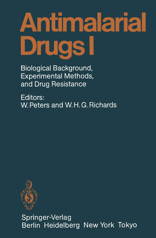 Book cover of Antimalarial Drugs I: Biological Background, Experimental Methods, and Drug Resistance (1984) (Handbook of Experimental Pharmacology: 68 / 1)