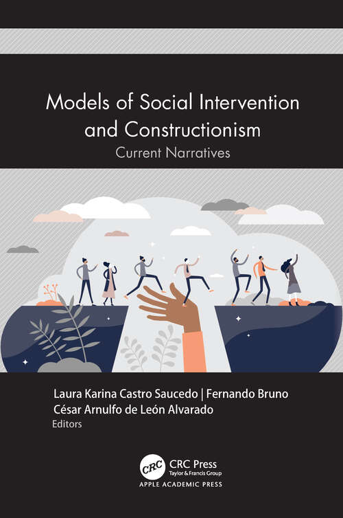 Book cover of Models of Social Intervention and Constructionism: Current Narratives