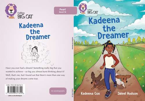 Book cover of Collins Big Cat — KADEENA THE DREAMER: Band 18/Pearl