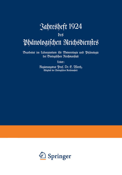 Book cover of Jahresheft 1924 des Phänologischen Reichsdienstes: Bearbeitet im Laboratorium für Meteorologie und Phänologie der Biologischen Reichsanstalt (1926)