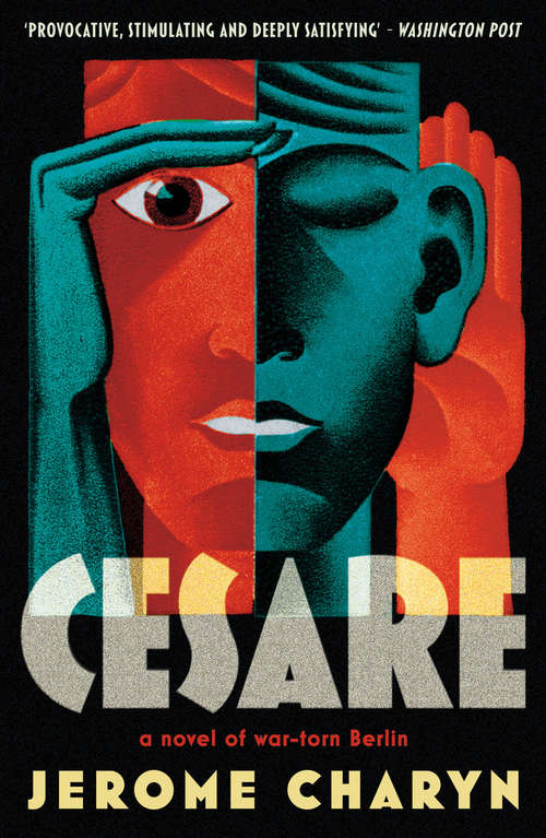 Book cover of Cesare: A Novel Of War-torn Berlin