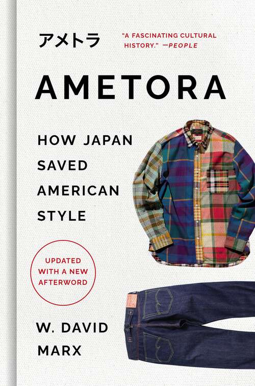 Book cover of Ametora: How Japan Saved American Style