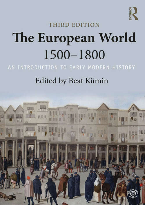 Book cover of The European World 1500–1800: An Introduction to Early Modern History