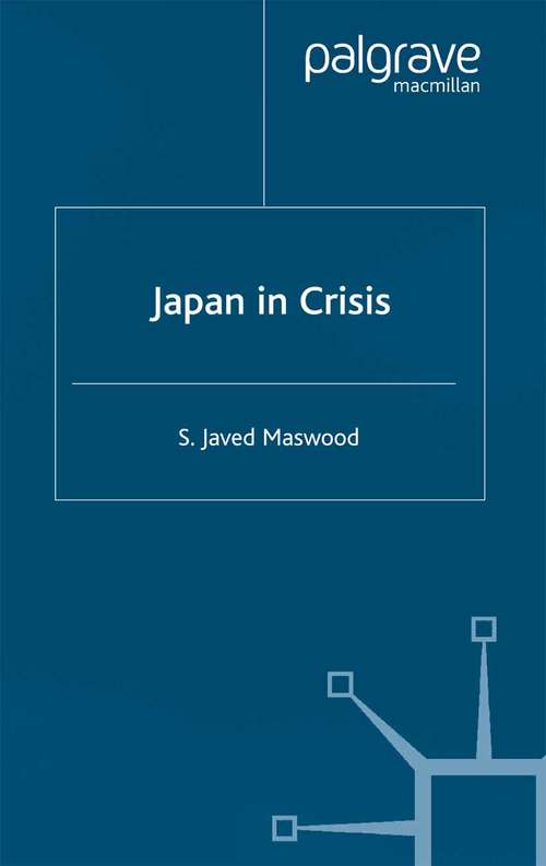 Book cover of Japan in Crisis (2002) (International Political Economy Series)