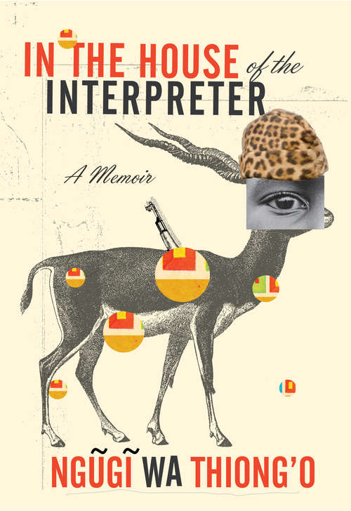 Book cover of In the House of the Interpreter: A Memoir