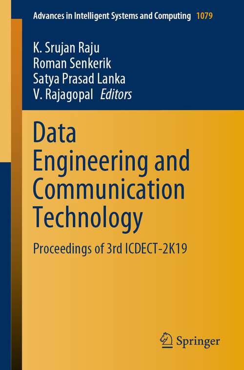 Book cover of Data Engineering and Communication Technology: Proceedings of 3rd ICDECT-2K19 (1st ed. 2020) (Advances in Intelligent Systems and Computing #1079)