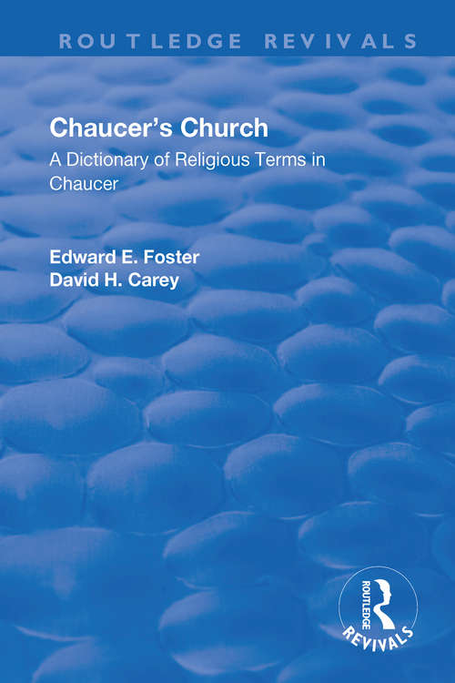 Book cover of Chaucer's Church: A Dictionary of Religious Terms in Chaucer