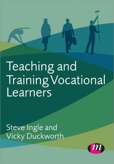 Book cover of Teaching and Training Vocational Learners (PDF)