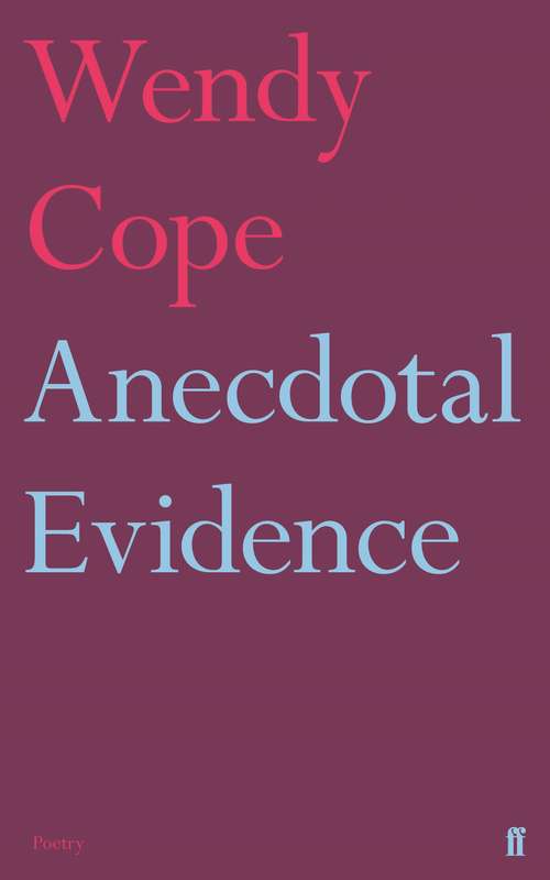 Book cover of Anecdotal Evidence (Main)
