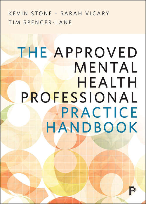 Book cover of The Approved Mental Health Professional Practice Handbook