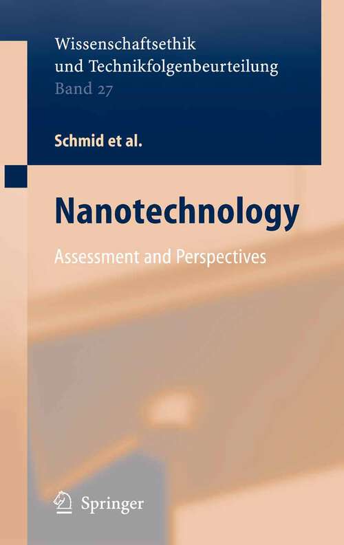 Book cover of Nanotechnology: Assessment and Perspectives (2006) (Ethics of Science and Technology Assessment #27)