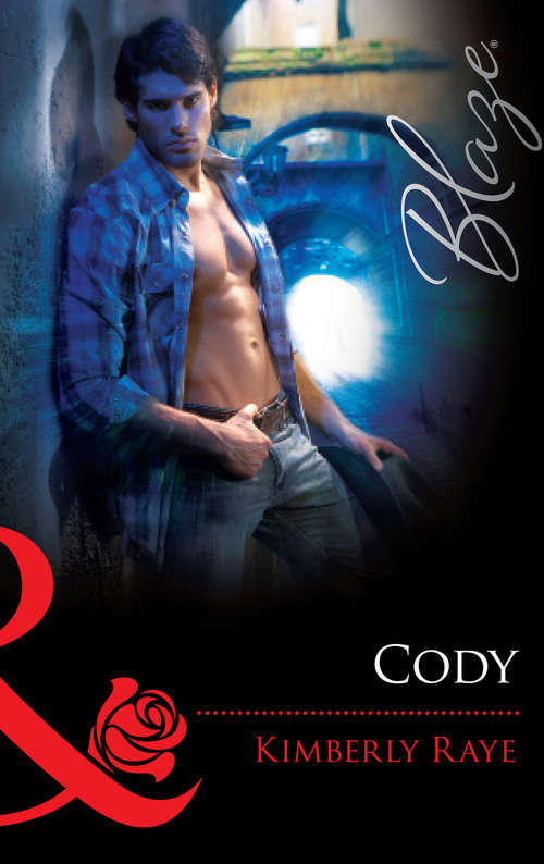 Book cover of Cody (ePub First edition) (Mills And Boon Blaze Ser. #496)