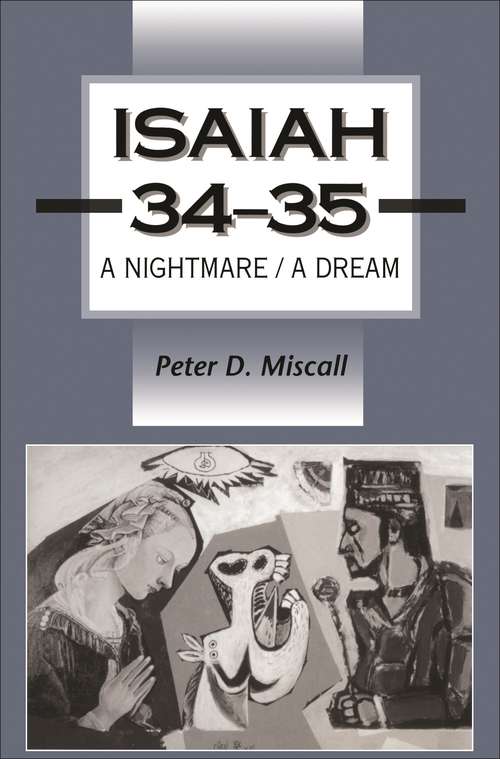 Book cover of Isaiah 34-35: A Nightmare/A Dream (The Library of Hebrew Bible/Old Testament Studies)