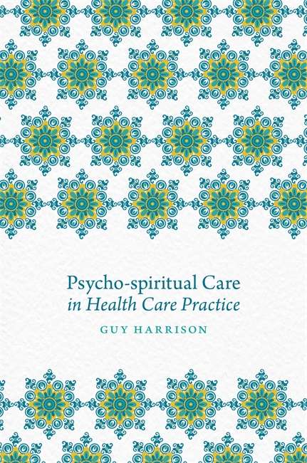 Book cover of Psycho-spiritual Care in Health Care Practice (PDF)