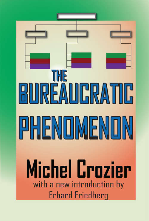 Book cover of The Bureaucratic Phenomenon