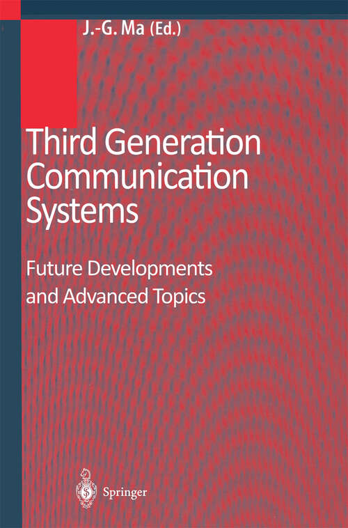 Book cover of Third Generation Communication Systems: Future Developments and Advanced Topics (2004)