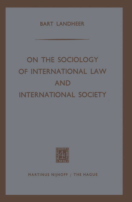 Book cover of On the Sociology of International Law and International Society (1966)