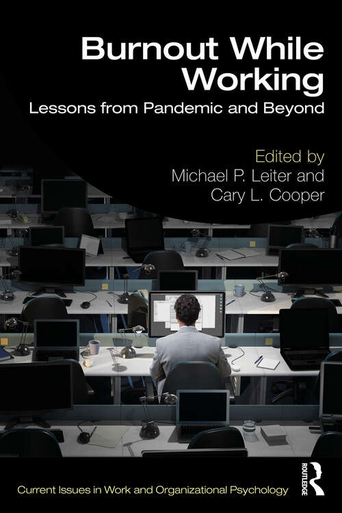 Book cover of Burnout While Working: Lessons from Pandemic and Beyond