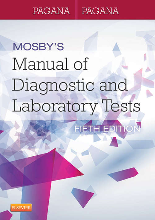 Book cover of Mosby's Manual of Diagnostic and Laboratory Tests - E-Book (5)