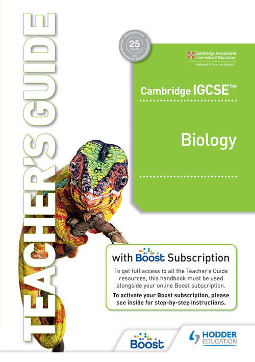 Book cover of Cambridge IGCSE™ Biology Teacher’s Guide with Boost Subscription Booklet