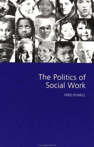 Book cover of The Politics Of Social Work