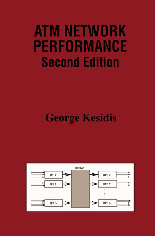 Book cover of ATM Network Performance (2nd ed. 2000) (The Springer International Series in Engineering and Computer Science #537)