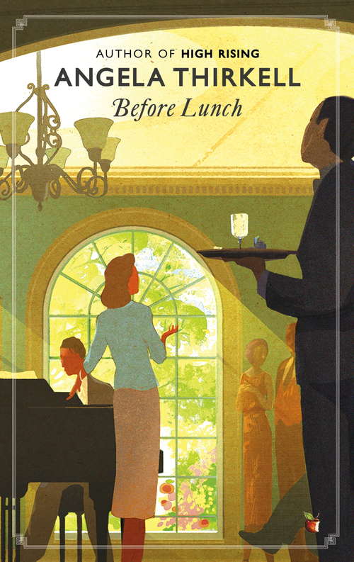 Book cover of Before Lunch (Virago Modern Classics #366)