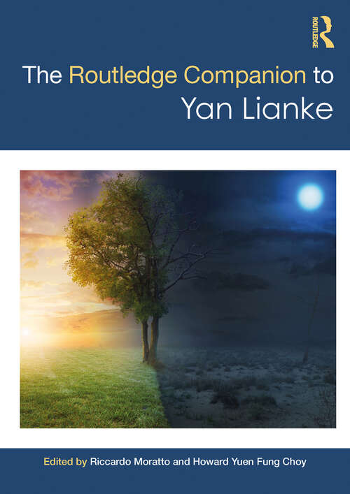 Book cover of The Routledge Companion to Yan Lianke (Routledge Literature Companions)