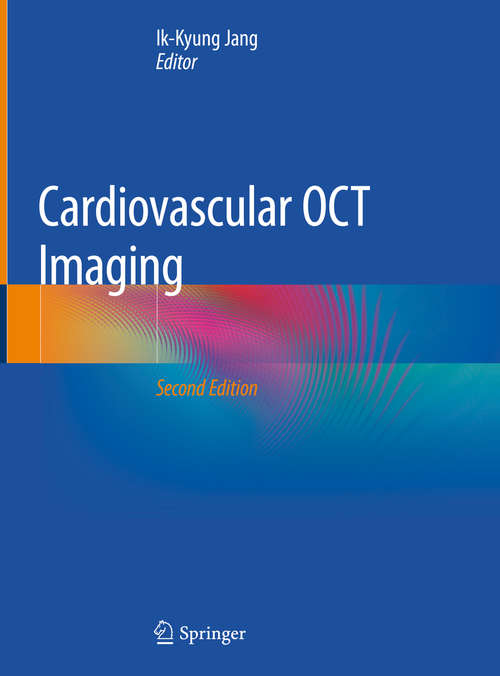 Book cover of Cardiovascular OCT Imaging (2nd ed. 2020)