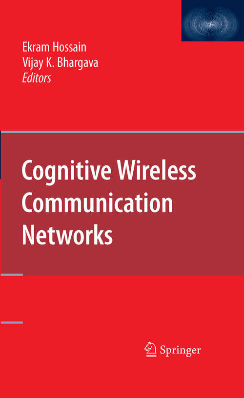 Book cover of Cognitive Wireless Communication Networks (2007)