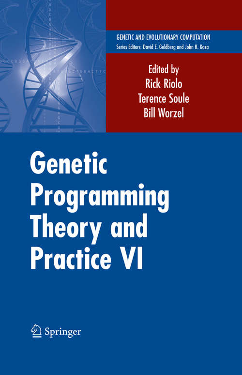Book cover of Genetic Programming Theory and Practice VI (2009) (Genetic and Evolutionary Computation)
