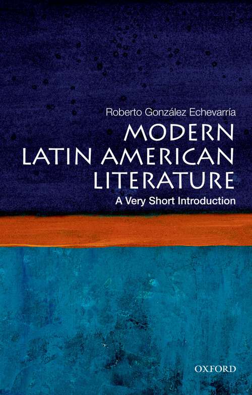 Book cover of Modern Latin American Literature: A Very Short Introduction (Very Short Introductions)